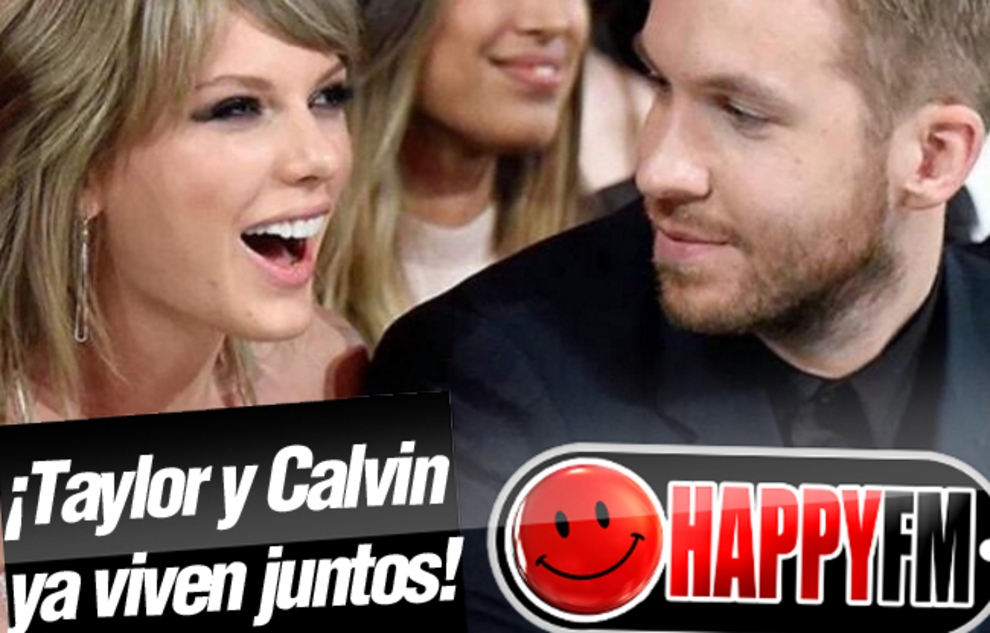 Taylor Swift y Calvin Harris, Viviendo Juntos