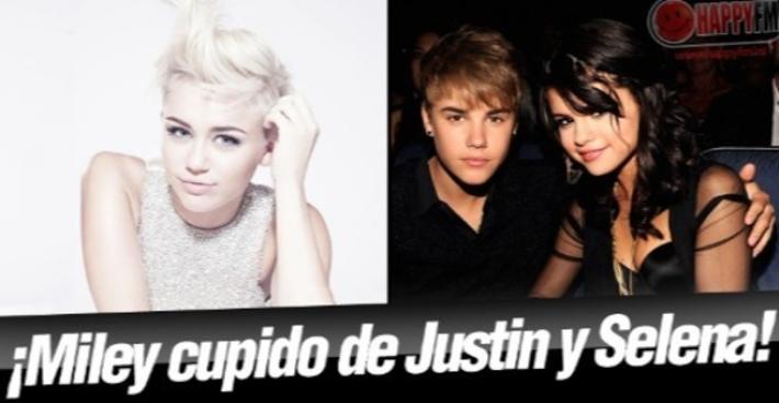 Miley Cyrus Quiere Que Justin Bieber y Selena Gómez Vuelvan