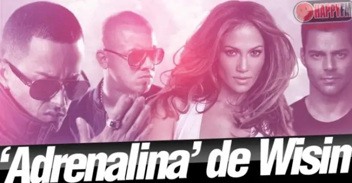 El Videoclip de Adrenalina de Wisin Con Jennifer López y Ricky Martin
