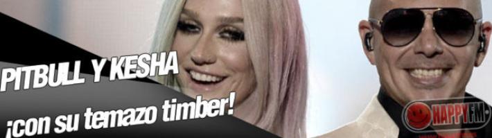 Timber de Pitbull y Kesha: Letra (Lyrics) en Español