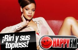 Los 10 Mejores Topless de Rihanna