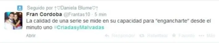 Criadas y Malvadas Arrasa en Twitter