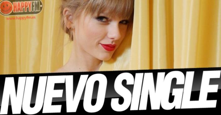Nuevo Single de Taylor Swift: Fecha de Lanzamiento