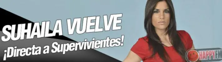 Suhaila de Mujeres y Hombres (MYHYV) Vuelve a Supervivientes