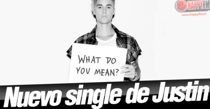 ‘What Do You Mean?’ De Justin Bieber Letra (Lyrics) en Español y Vídeo