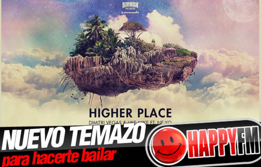 Higher Place – Dimitri Vegas & Like Mike ft Ne-Yo: Letra (Lyrics) en Español y Vídeo