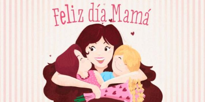 Día de la Madre: 10 Imágenes y Frases para Felicitar a tu Madre