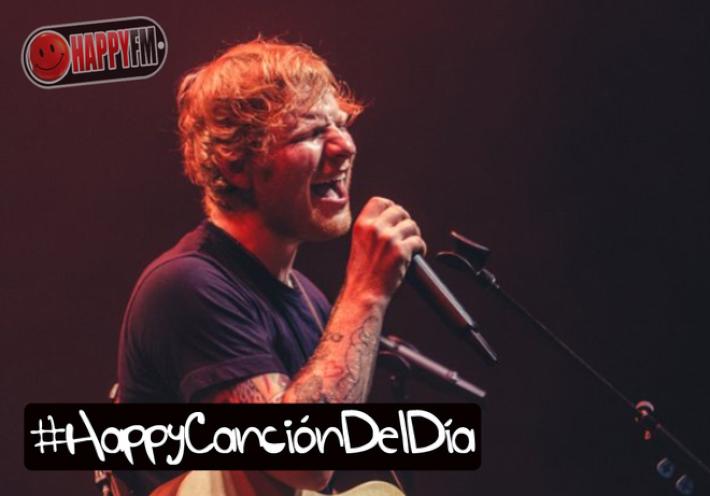 Thinking out loud, de Ed Sheeran, Nuestra #HappyCanciónDelDía