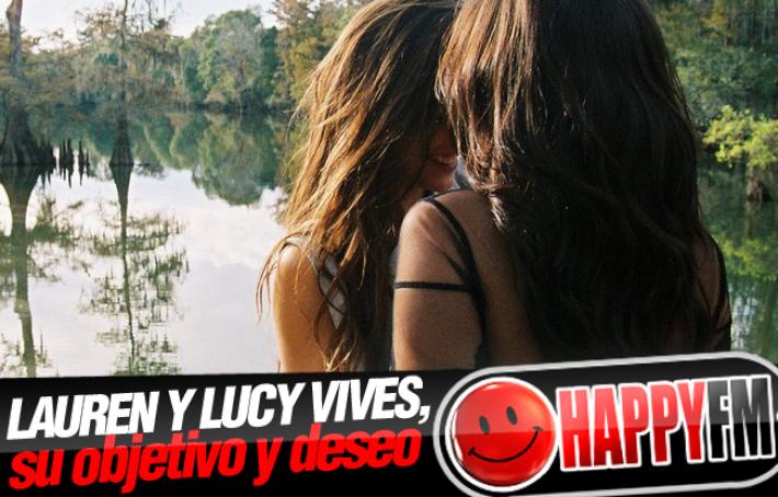 Lauren Jauregui y Lucy Vives, Portavoces del Amor del Siglo XXI