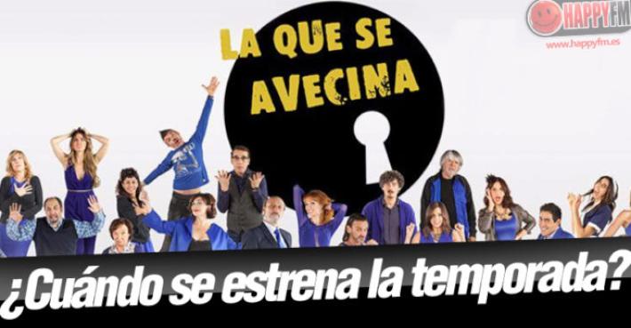 ‘La que se avecina’: ¿Cuándo se Estrena la Décima Temporada?