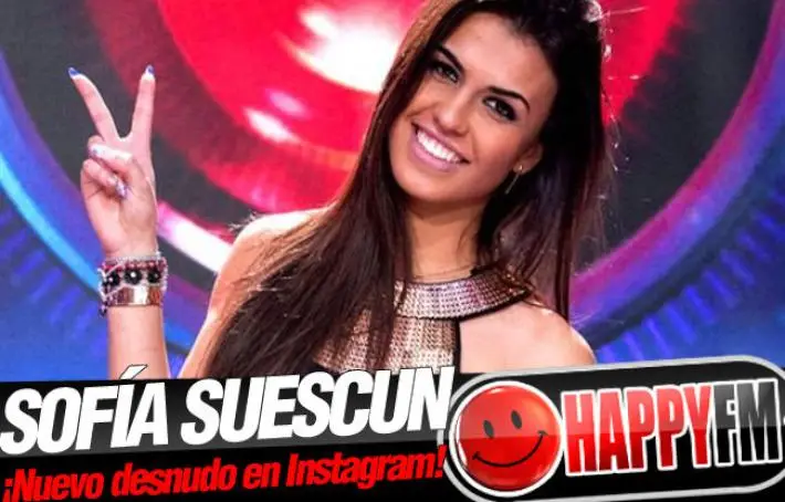 Sofía Suescun (Ganadora de Gran Hermano 16) se Desnuda para Demostrar lo Feliz que es