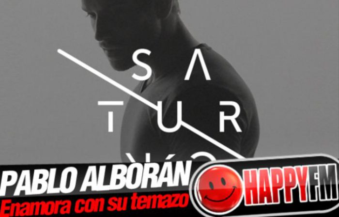 ‘Saturno’ de Pablo Alborán: Letra (lyrics) en español y audio