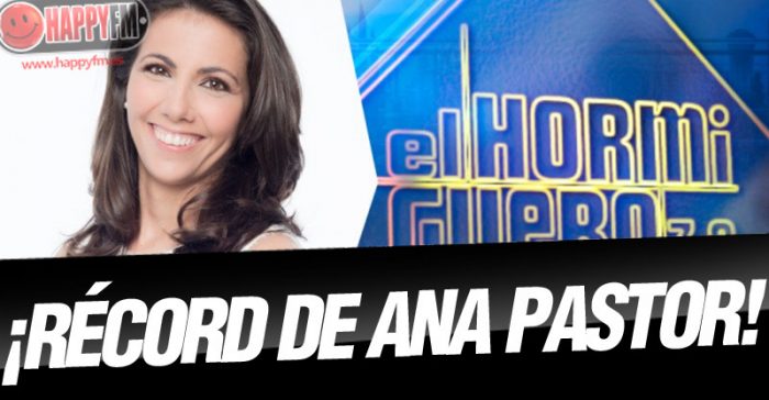 Ana Pastor y el récord de la temporada en ‘El Hormiguero’