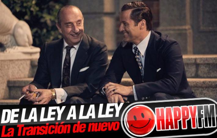 ‘De la ley a la ley’ rescata un importante personaje de la Transición para TVE