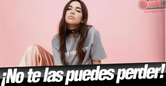 5 canciones de Dua Lipa que se convertirán en tu nueva obsesión