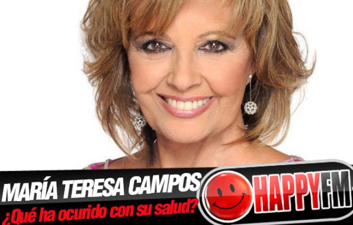 ¿Qué le ha pasado a María Teresa Campos?