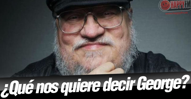 La adivinanza de George R.R. Martin que nos invita a pensar en los spin-offs de ‘Juego de Tronos’