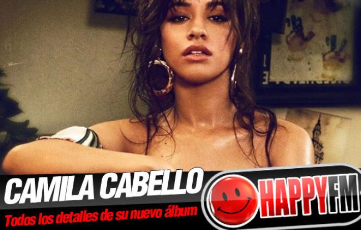 Todo lo que tienes que saber del éxito de Camila Cabello en solitario