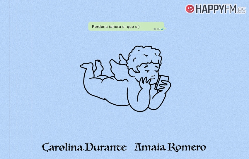 ‘Perdona (Ahora sí que sí)’, de Carolina Durante y Amaia Romero: letra y vídeo