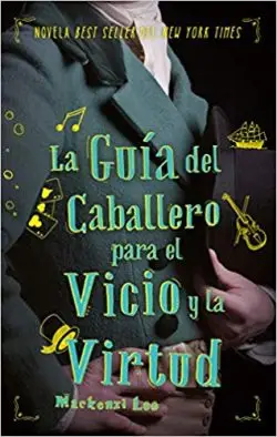 'La guía del caballero para el vicio y la virtud'