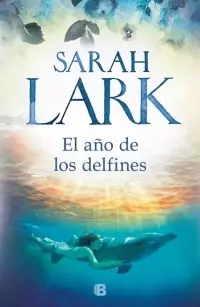 'El año de los delfines'