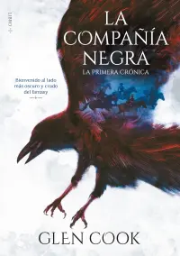 'La compañía negra. La primera crónica'