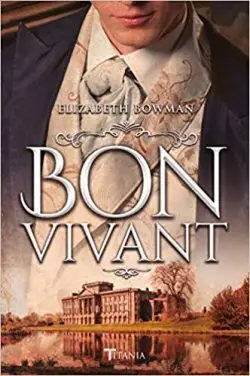 'Bon Vivant', de Elizabeth Bowman