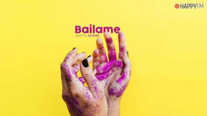 ‘Báilame’, de Danny Ocean: letra y audio