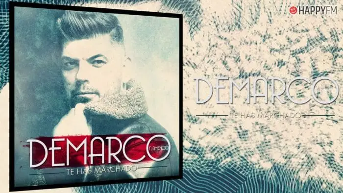 ‘Te has marchado’, de Demarco Flamenco: letra y vídeo