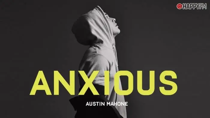 ‘Anxious’, de Austin Mahone: letra (en español) y vídeo