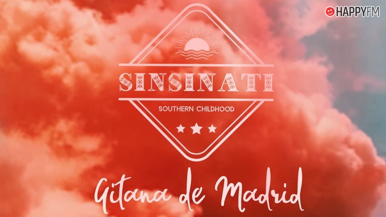 ‘Gitana de Madrid’, de Sinsinati: letra y audio