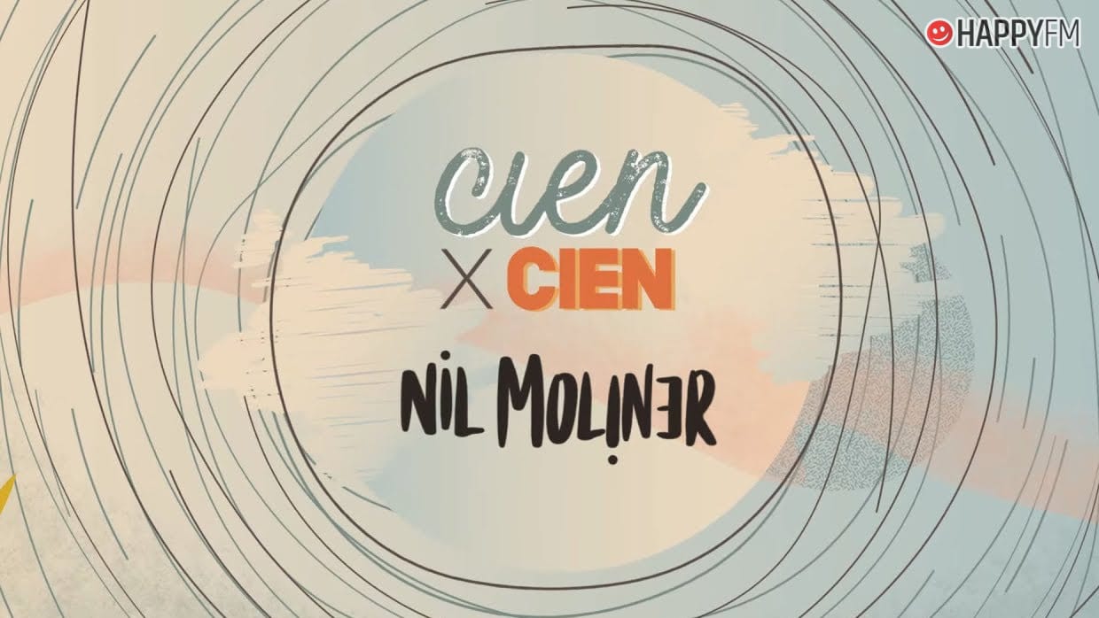 ‘Cien x cien’, de Nil Moliner: letra y audio
