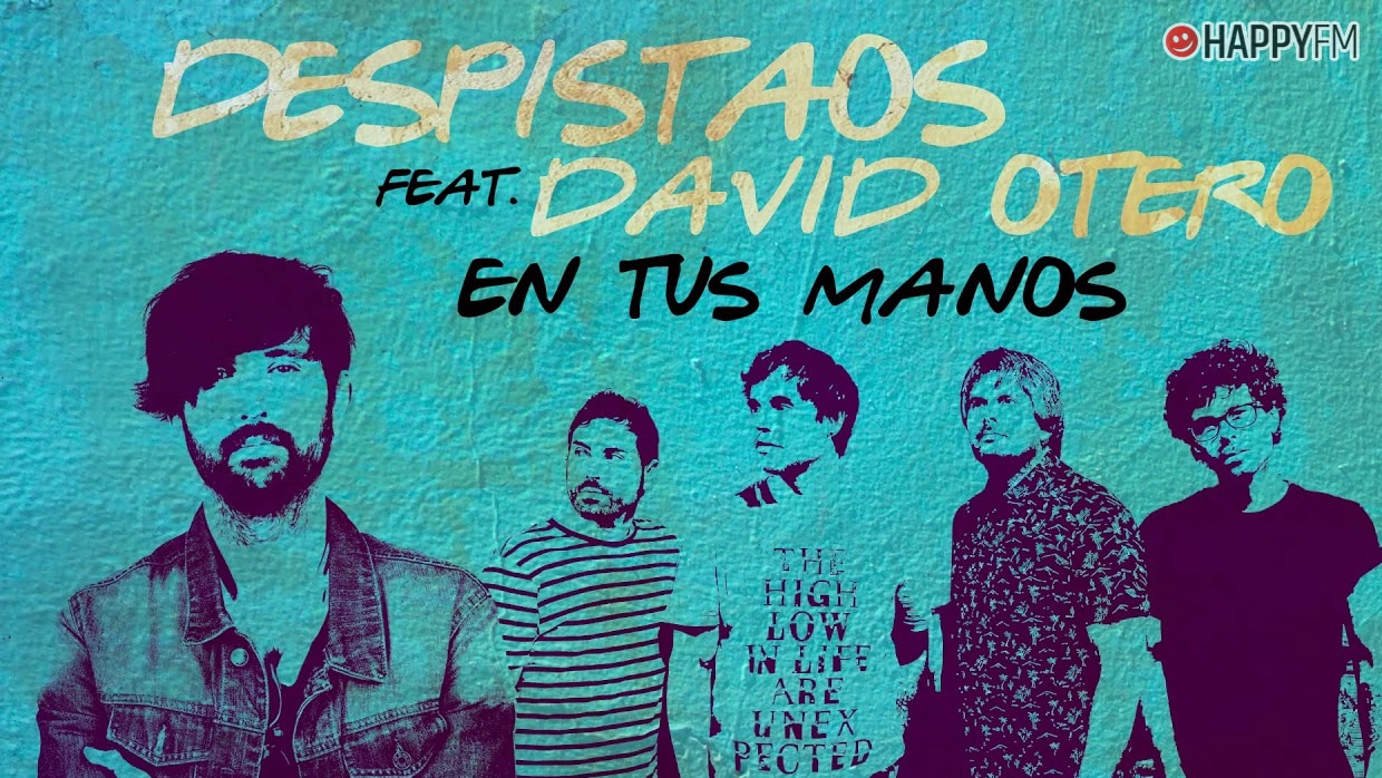 ‘En tus manos’, de Despistaos y David Otero: letra y audio