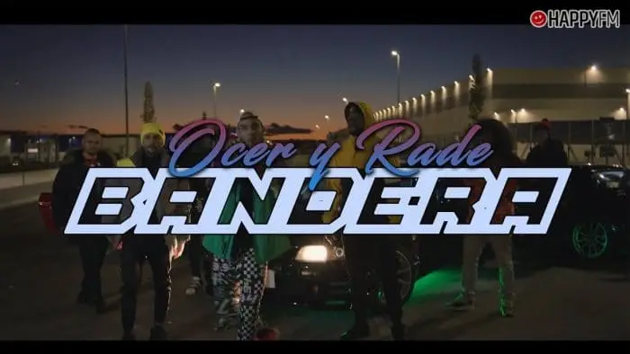 ‘Bandera’, de Ocer y Rade: letra y vídeo