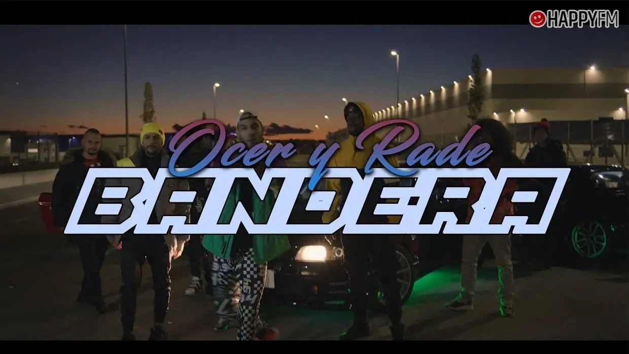 ‘Bandera’, de Ocer y Rade: letra y vídeo