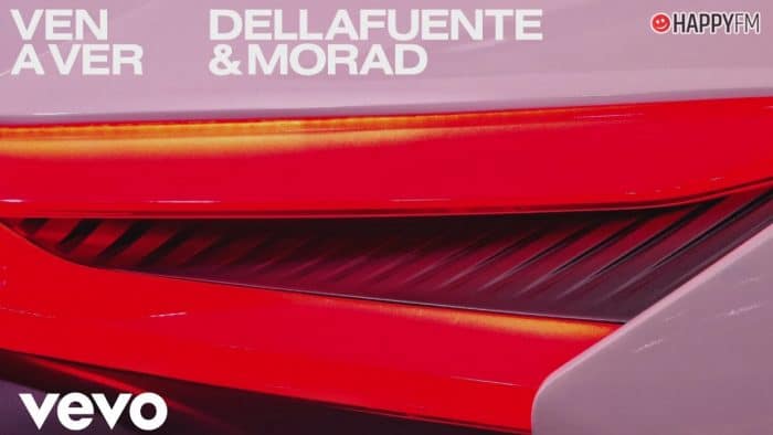 ‘Ven a ver’, de DELLAFUENTE y Morad: letra y audio