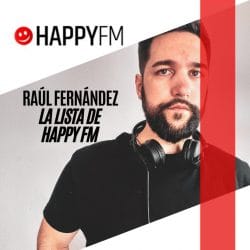 Google Podcast: Ya puedes escuchar La lista de Happy FM con Raúl Fernández