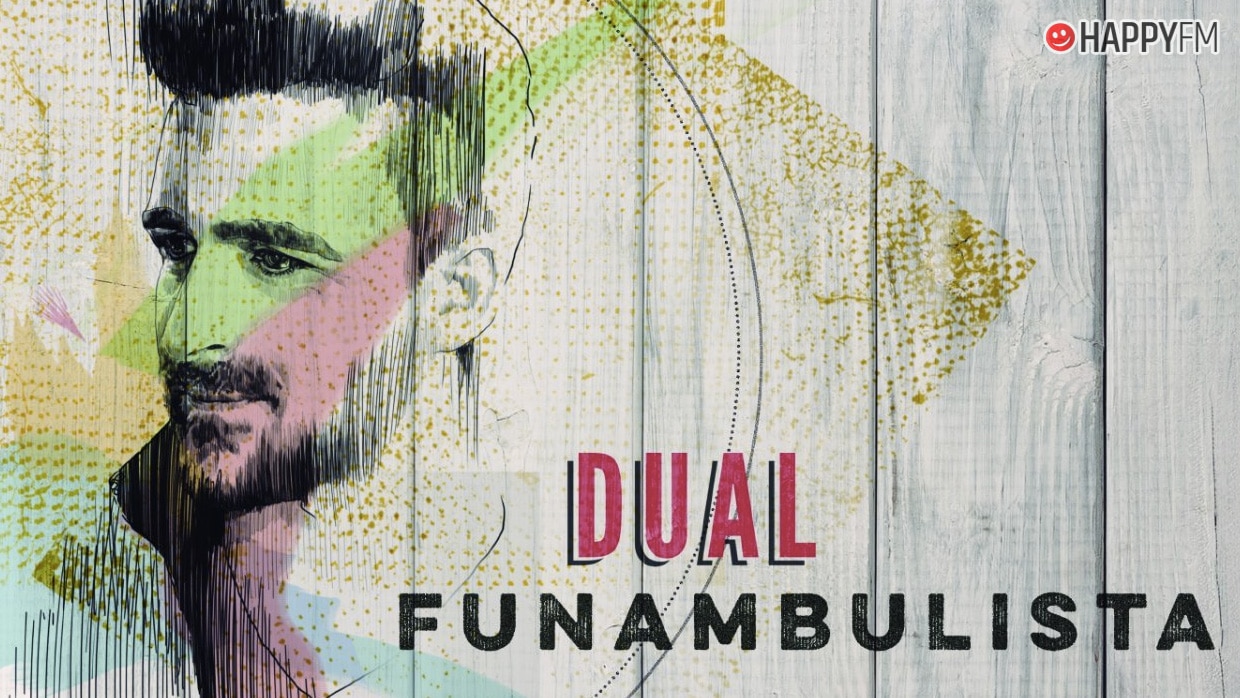Funambulista: Estas son las canciones del álbum ‘Dual’ que tienes que escuchar