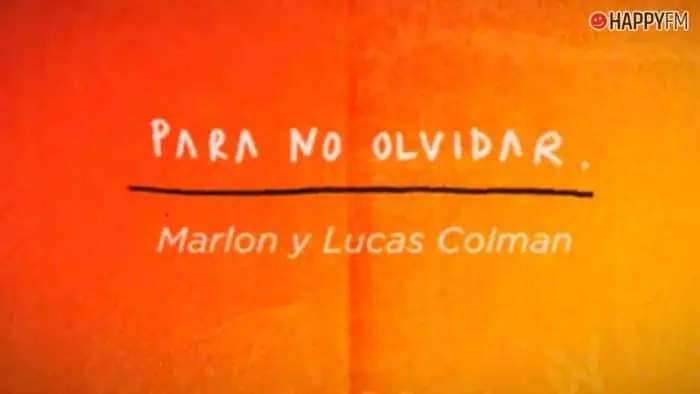 ‘Para no olvidar’, de Marlon y Lucas Colman: letra y vídeo