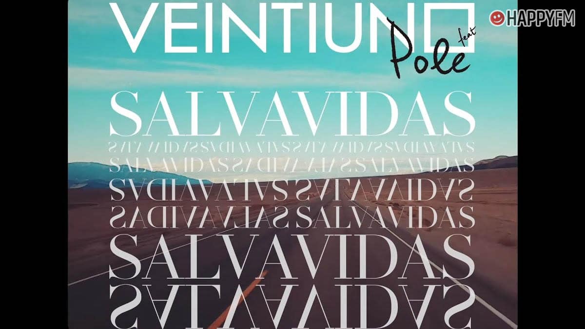 ‘Salvavidas’, de Veintiuno y Pole: letra y audio