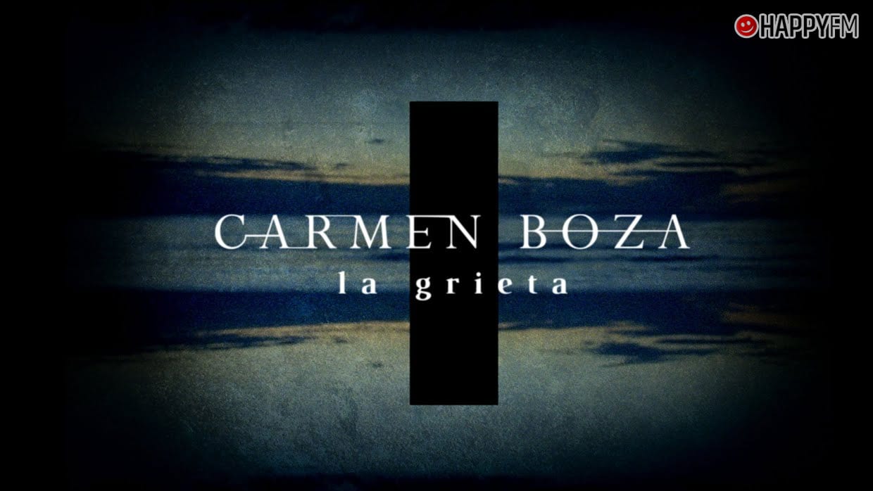 ‘La grieta’, de Carmen Boza: letra y vídeo