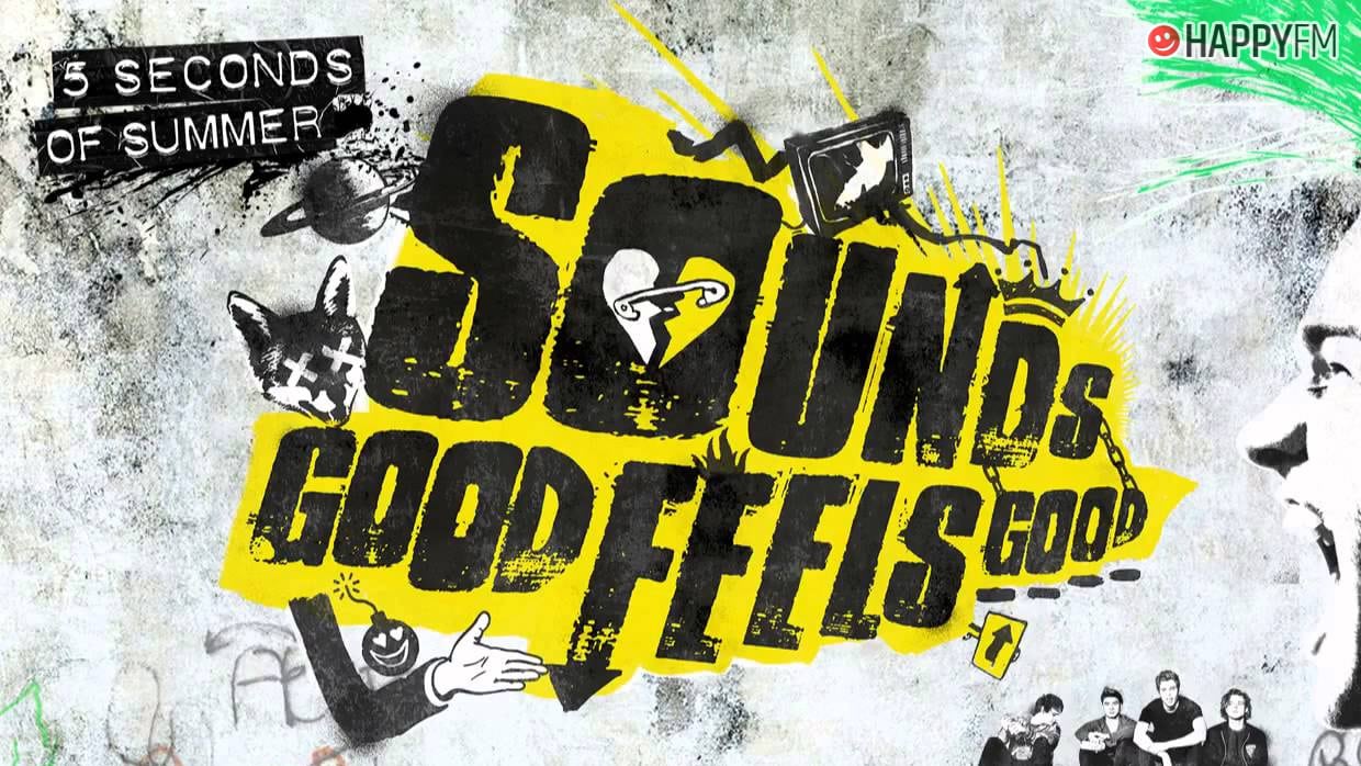 5 Seconds of Summer: Estas son las canciones de ‘Sounds Good Feels Good’ que no olvidaremos