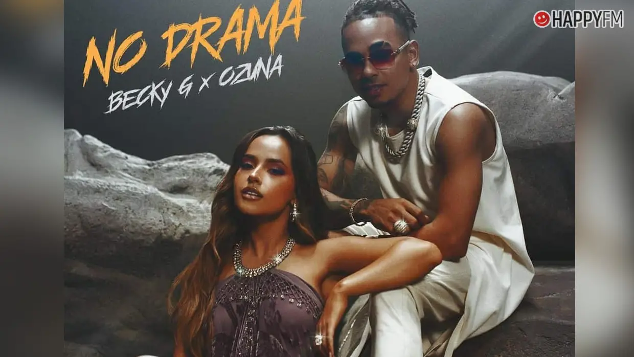 ‘No drama’, de Becky G y Ozuna: letra y vídeo