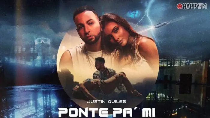 ‘Ponte pa’ mí’, de Justin Quiles: letra y vídeo