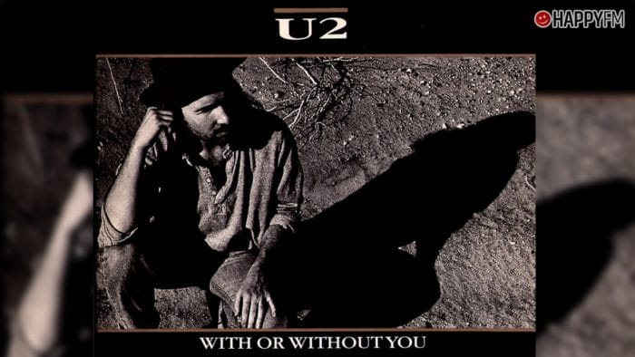 ‘With Or Without You’, de U2: letra (en español), historia y vídeo