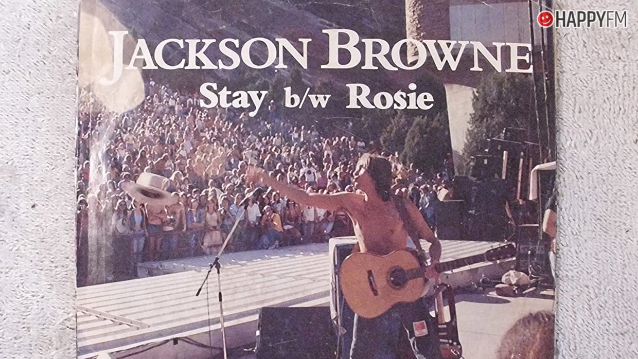 ‘Stay’, de Jackson Browne: letra (en español), historia y vídeo