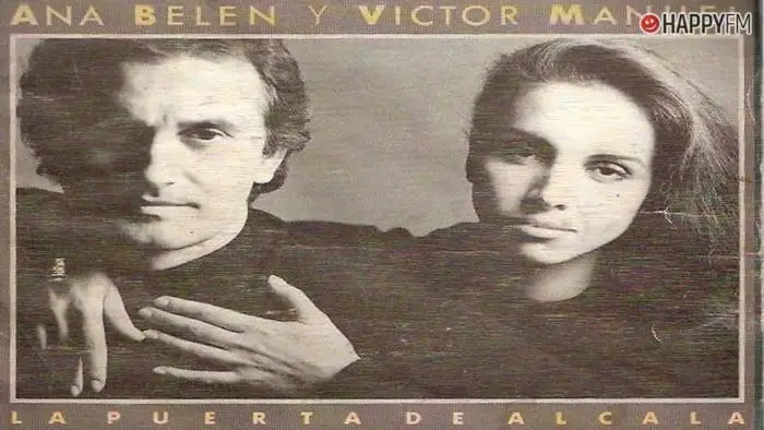 ‘La puerta de Alcalá’, de Ana Belén y Víctor Manuel: letra, historia y vídeo