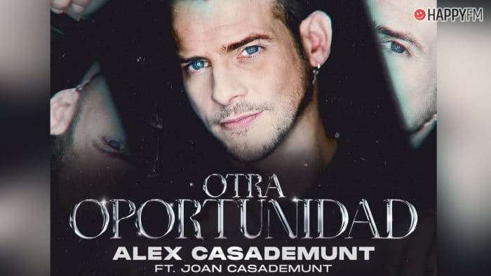 ‘Otra oportunidad’, de Álex Casademunt y Joan Casademunt: letra y audio