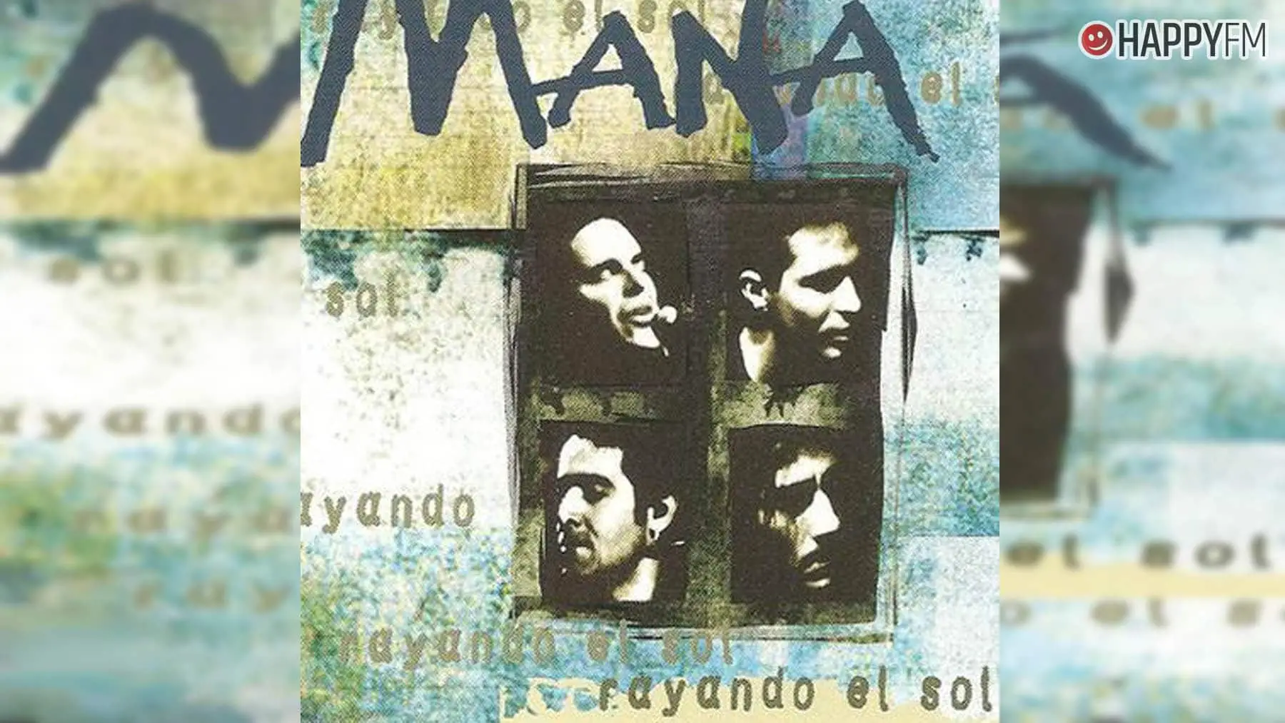 ‘Rayando el sol’, de Maná: letra, historia y vídeo