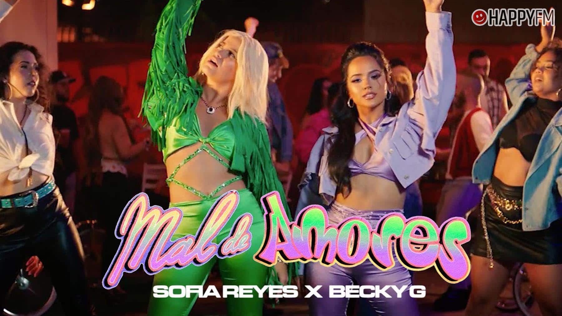 ‘Mal de amores’, de Sofía Reyes y Becky G: letra y vídeo